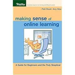 Making Sense of Online Learning: A Guide for Beginners and the Truly Skeptical