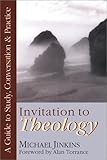 Invitation to Theology