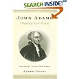 John Adams: Party of One