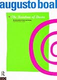 The Rainbow of Desire: The Boal Method of Theatre and Therapy