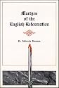 Martyrs of the English Reformation
