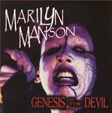 Genesis of the Devil - Marilyn Manson