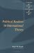 Political Realism in International Theory (Cambridge Studies in International Relations)