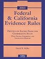Federal and California Rules of Evidence 2003