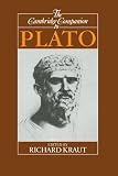 The Cambridge Companion to Plato (Cambridge Companions to Philosophy) [Paperback] [1992] Richard Kraut