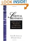 Spiritual Mentoring: A Guide for Seeking and Giving Direction