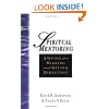 Spiritual Mentoring: A Guide for Seeking and Giving Direction