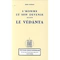 L'homme et son devenir selon le V�d�nta