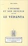 L'homme et son devenir selon le V�d�nta