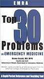 Top 30 Problems in Emergency Medicine