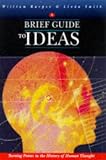 A Brief Guide to Ideas: Turning Points in Religion and Philosophy