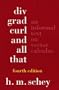 Div, Grad, Curl, and All That: An Informal Text on Vector Calculus, Fourth Edition