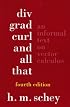 Div, Grad, Curl, and All That: An Informal Text on Vector Calculus, Fourth Edition