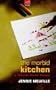Morbid Kitchen, The