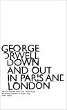 Down and Out in Paris and London
