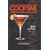 Cocktail: The Drinks Bible for the 21st Century
