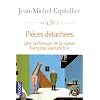 Pi�ces d�tach�es : Une anthologie de la po�sie fran�aise aujourd'hui