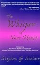 The Whisper in Your Heart