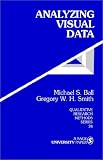 Analyzing Visual Data (Qualitative Research Methods)