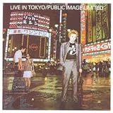 Review Public Image Ltd.  / Live in Tokyo