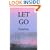 Let Go