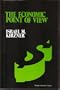 The Economic Point of View: An Essay in the History of Economic Thought (Studies in economic theory)