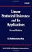 Linear Statistical Inference and Its Applications (Wiley Series in Probability and Statistics)