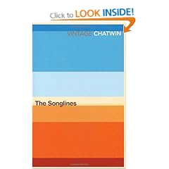 The Songlines (Vintage classics)
