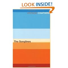 The Songlines (Vintage classics)