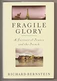bookshop living in france  Fragile Glory: Portrait of France and the French   because we all love reading blogs about life in France