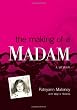 The Making of a Madam: A Memoir