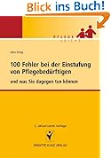 100 Fehler bei der Einstufung von PflegebedAürftigen