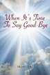 When It's Time to Say Goodbye