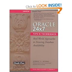 Oracle 24x7 Tips and Techniques (Oracle Press Series)