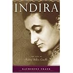 Indira: The Life of Indira Nehru Gandhi book cover