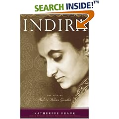 Indira: The Life of Indira Nehru Gandhi