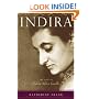 Indira: The Life of Indira Nehru Gandhi
