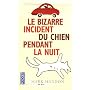 Le bizarre incident du chien pendant la nuit de Mark Haddon