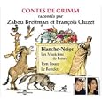 Contes De Grimm - Blanche Neige