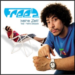 Freez - Keine Zeit - Zortam Music