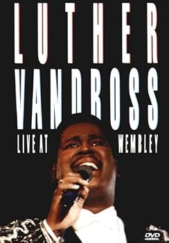 Luther Vandross: Live at Wembley