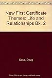 Life and relationships