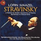 Stravinsky: Symphony of Psalms; L'histoire du soldat