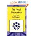 The Social Unconscious: Speaking the Unspeakable (International Library of Group Analysis, 22)