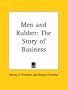Men and Rubber: The Story of Business