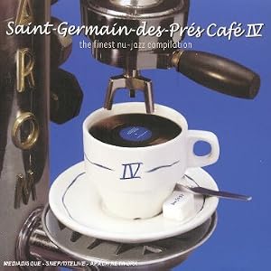St Germain Des Pres Cafe Vol. 4