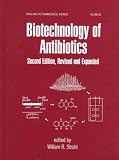 Review Informa HealthCare  / Biotechnology of Antibiotics (Drugs and the Pharmaceutical Sciences)