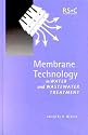 Membrane Technology in Water and Wastewater Treatment (Special Publication)