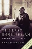 The Last Englishman: The Life of J.L. Carr