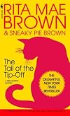 The Tail of the Tip-Off (A Mrs Murphy Mystery)